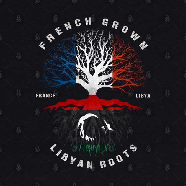 French Grown Libyan Roots Libya Flag by heart teeshirt
